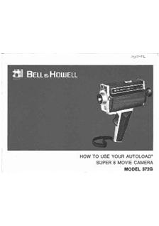 Bell and Howell 372 G manual. Camera Instructions.